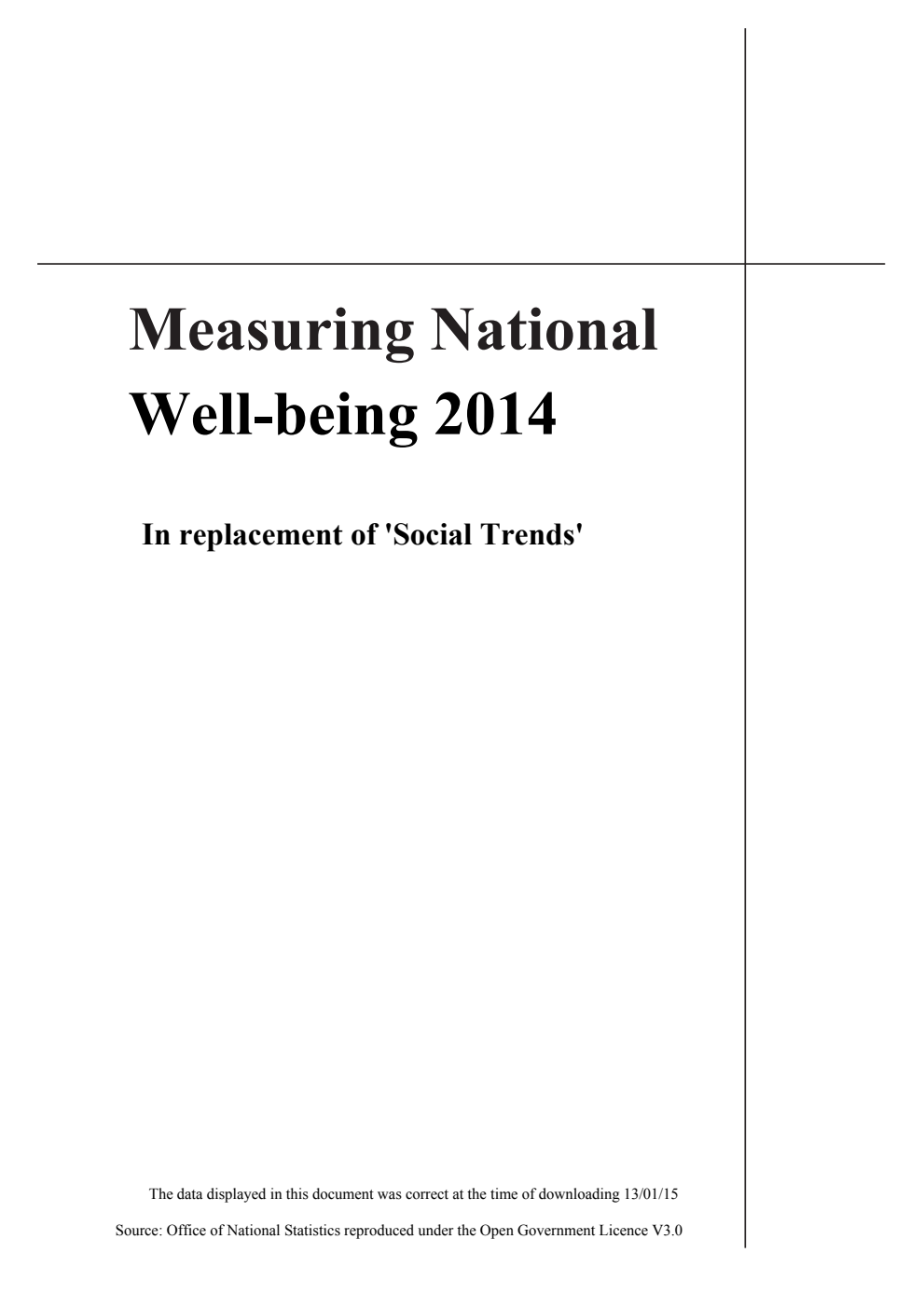 Measuring National Well-being 2014 - In replacement of Social Trends
