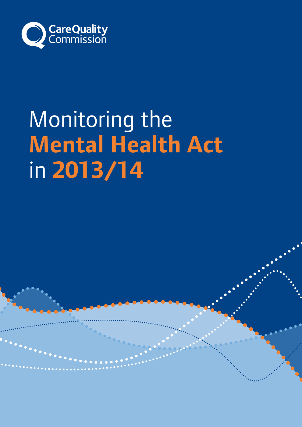 Monitoring the Mental Health Act in 2013/14