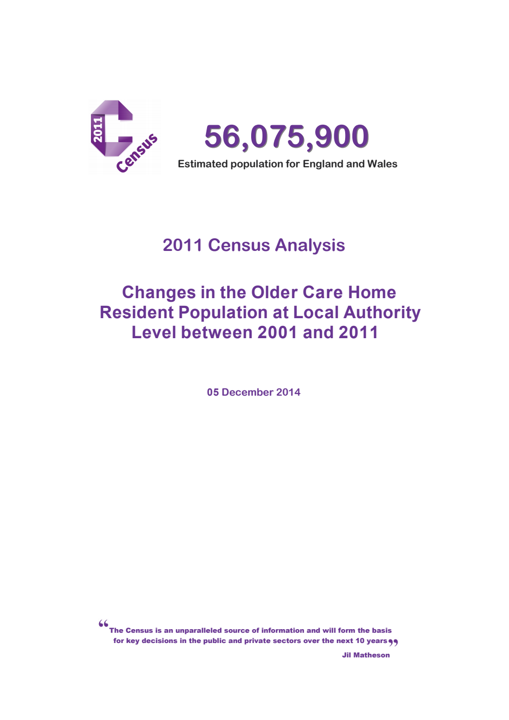 Census 2011 Analysis: Changes in the Older Care Home Resident Population at Local Authority Level between 2001 and 2011