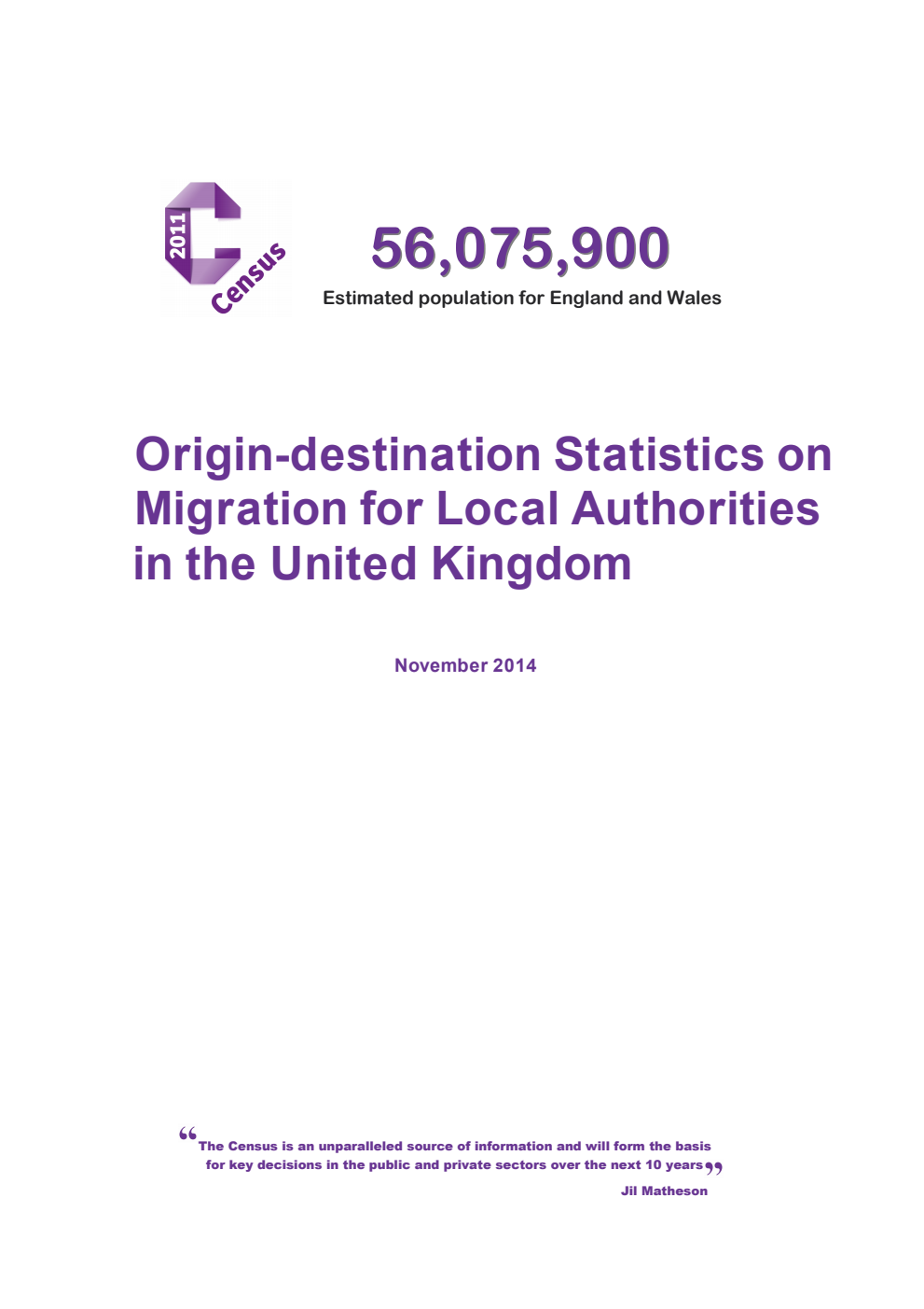 Census 2011: Origin-destination Statistics on Migration for Local Authorities in the United Kingdom