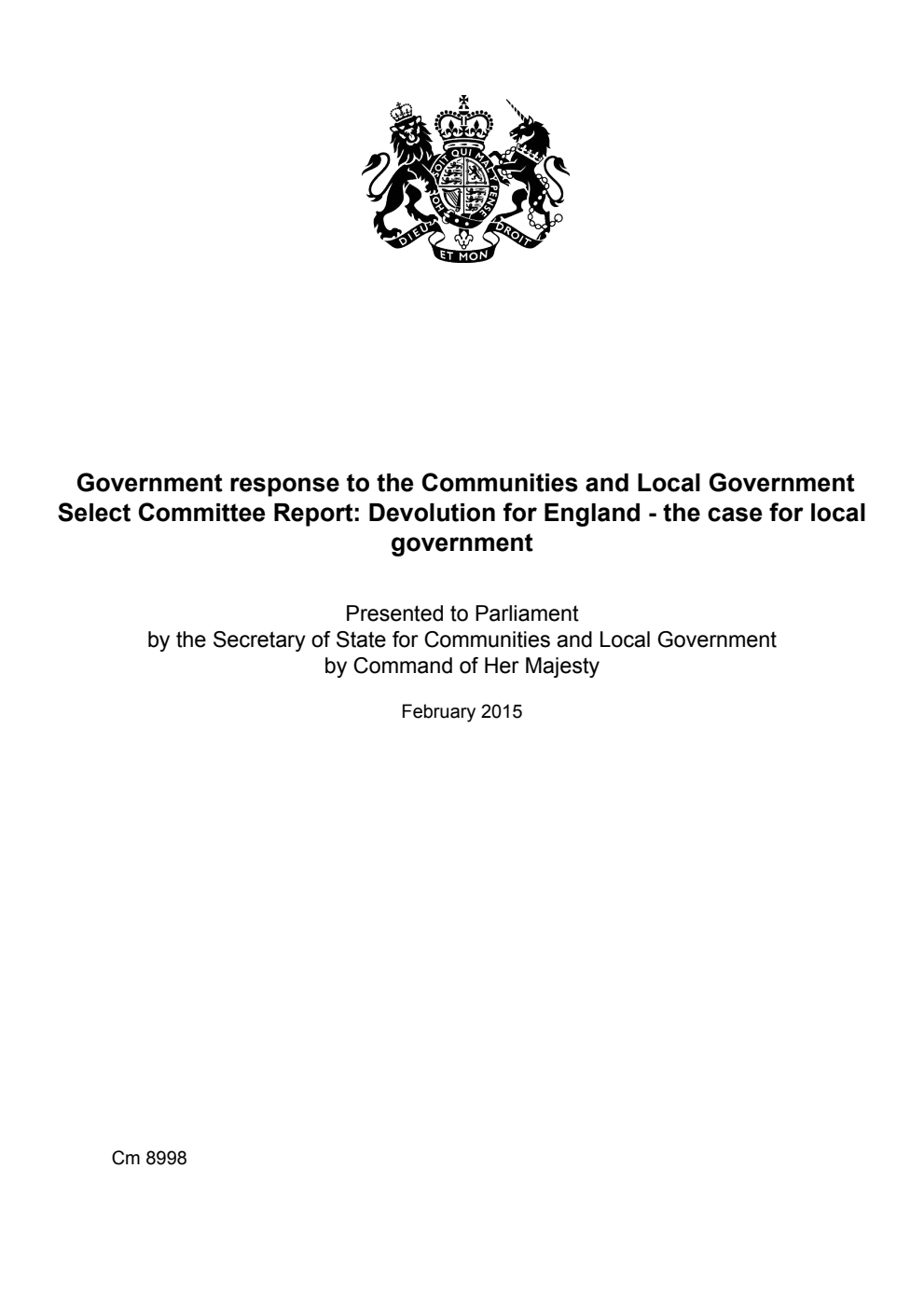 Government response to the Communities and Local Government Select Committee Report: Devolution for England - the case for local government
