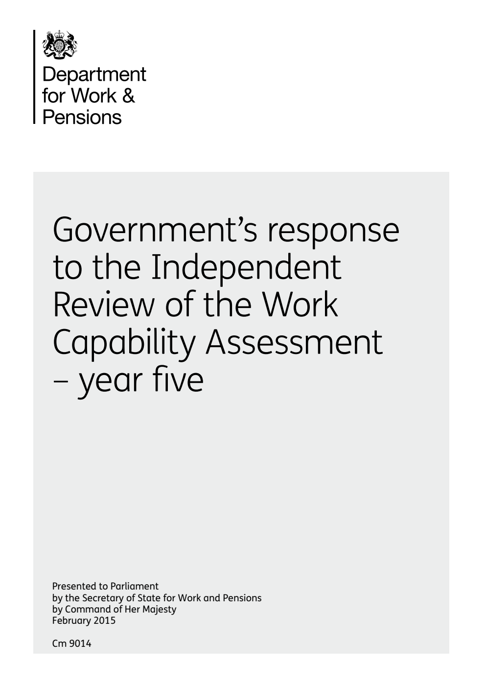 Government’s response to the Independent Review of the Work Capability Assessment – year five