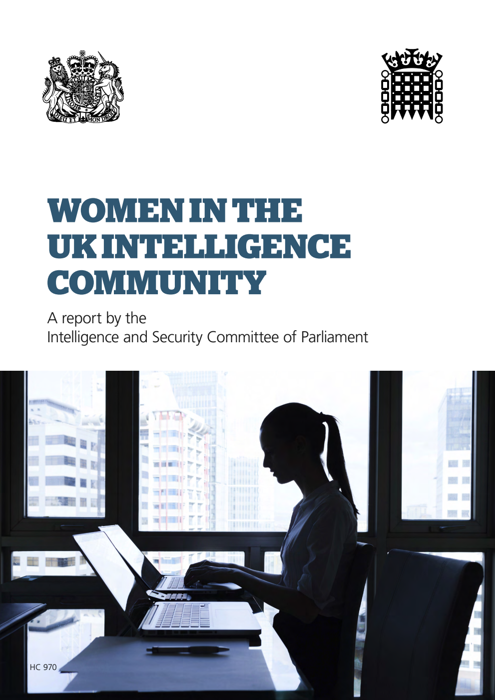 Women in the UK Intelligence Community; A report by the Intelligence and Security Committee of Parliament