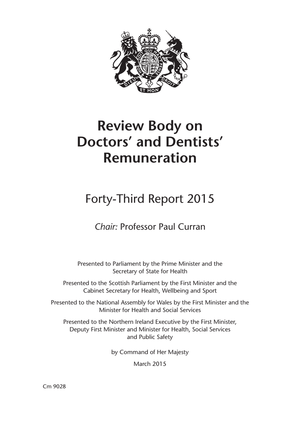 Review Body on Doctors' and Dentists' Remuneration 43rd Report 2015