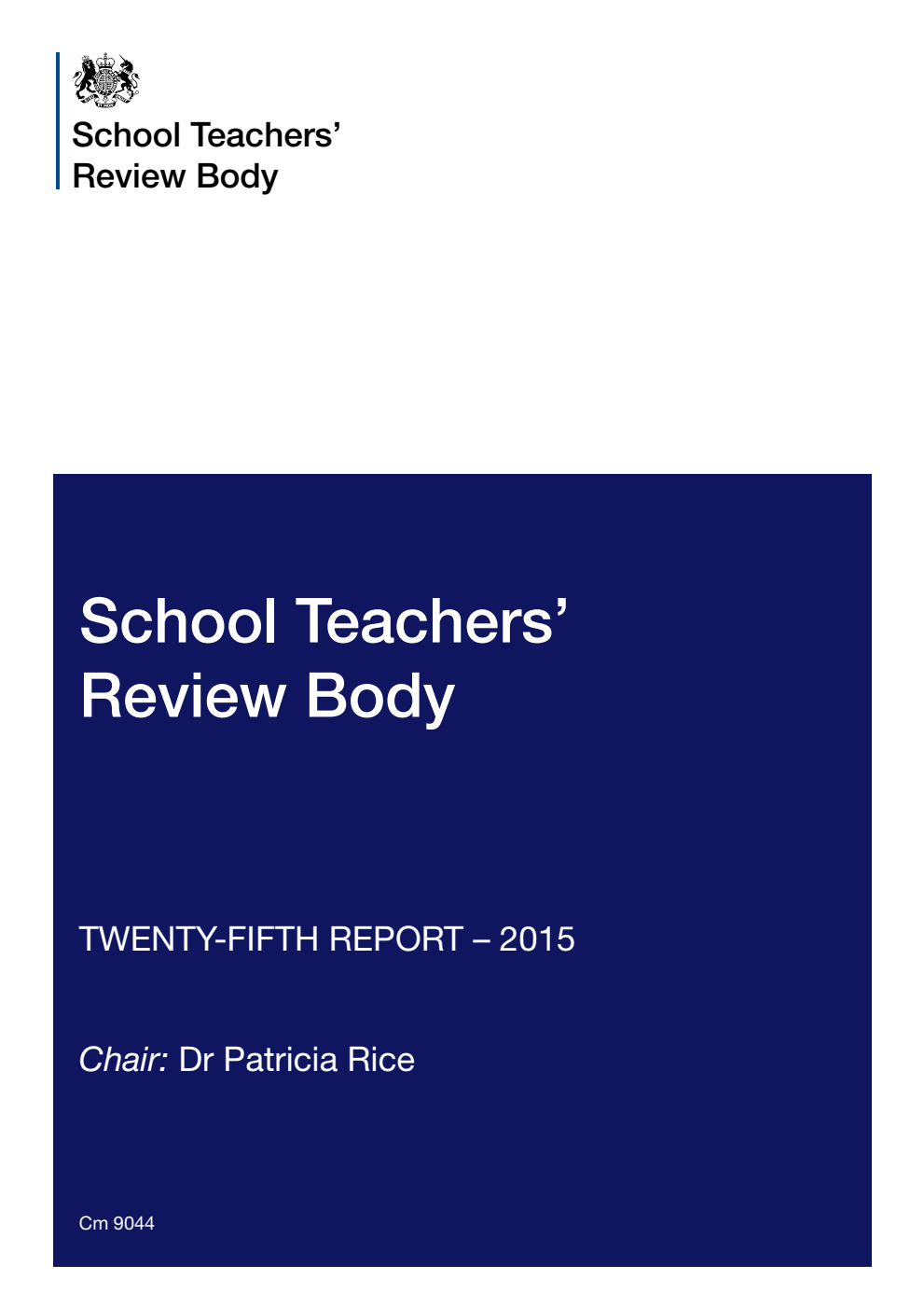 School Teachers' Review Body 25th Report - 2015
