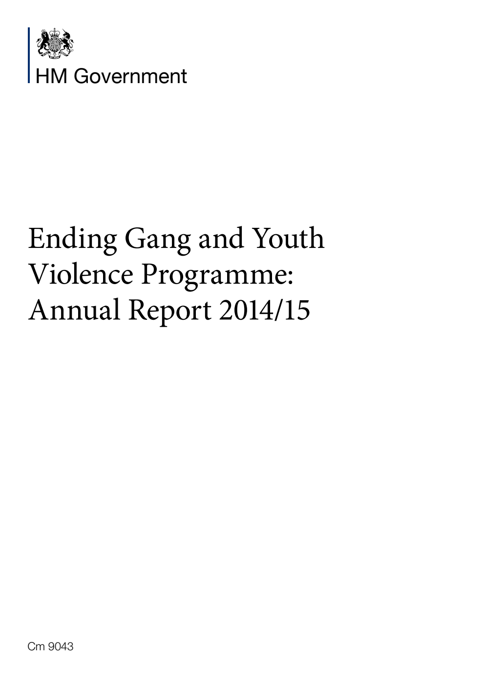 Ending Gang and Youth Violence Programme Annual Report 2014/15