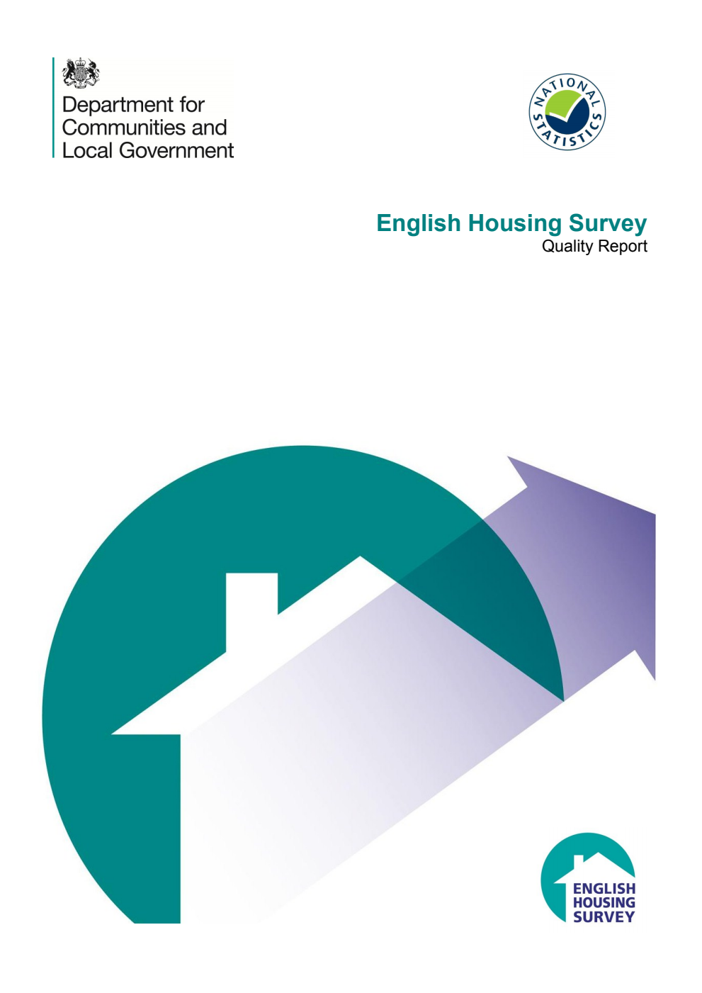 English Housing Survey; Quality Report February 2015