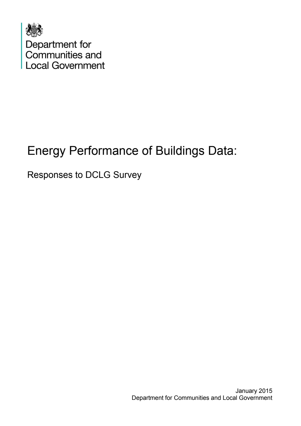 Energy Performance of Buildings Data: Responses to DCLG Survey