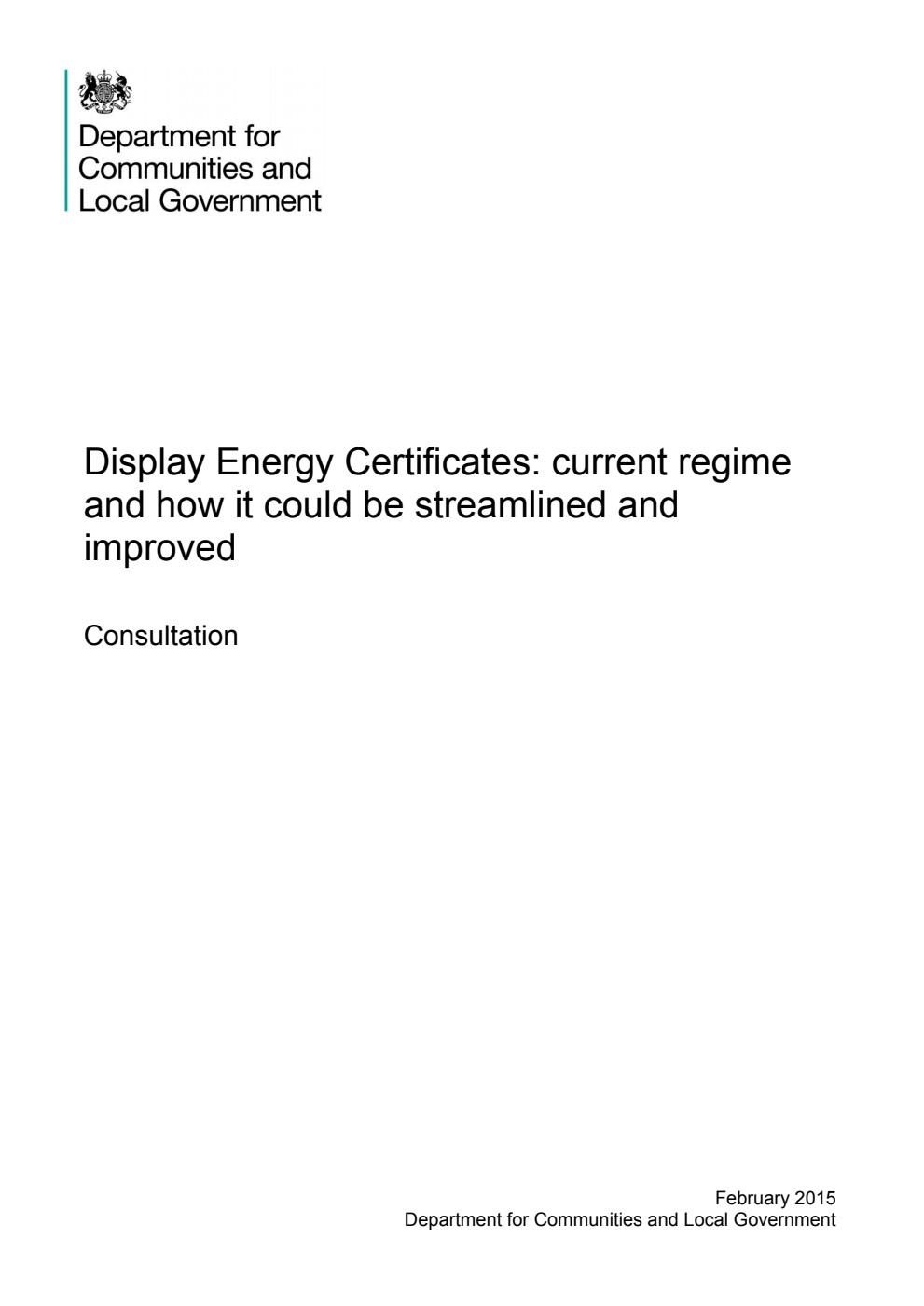 Display Energy Certificates: current regime and how it could be streamlined and improved. Consultation