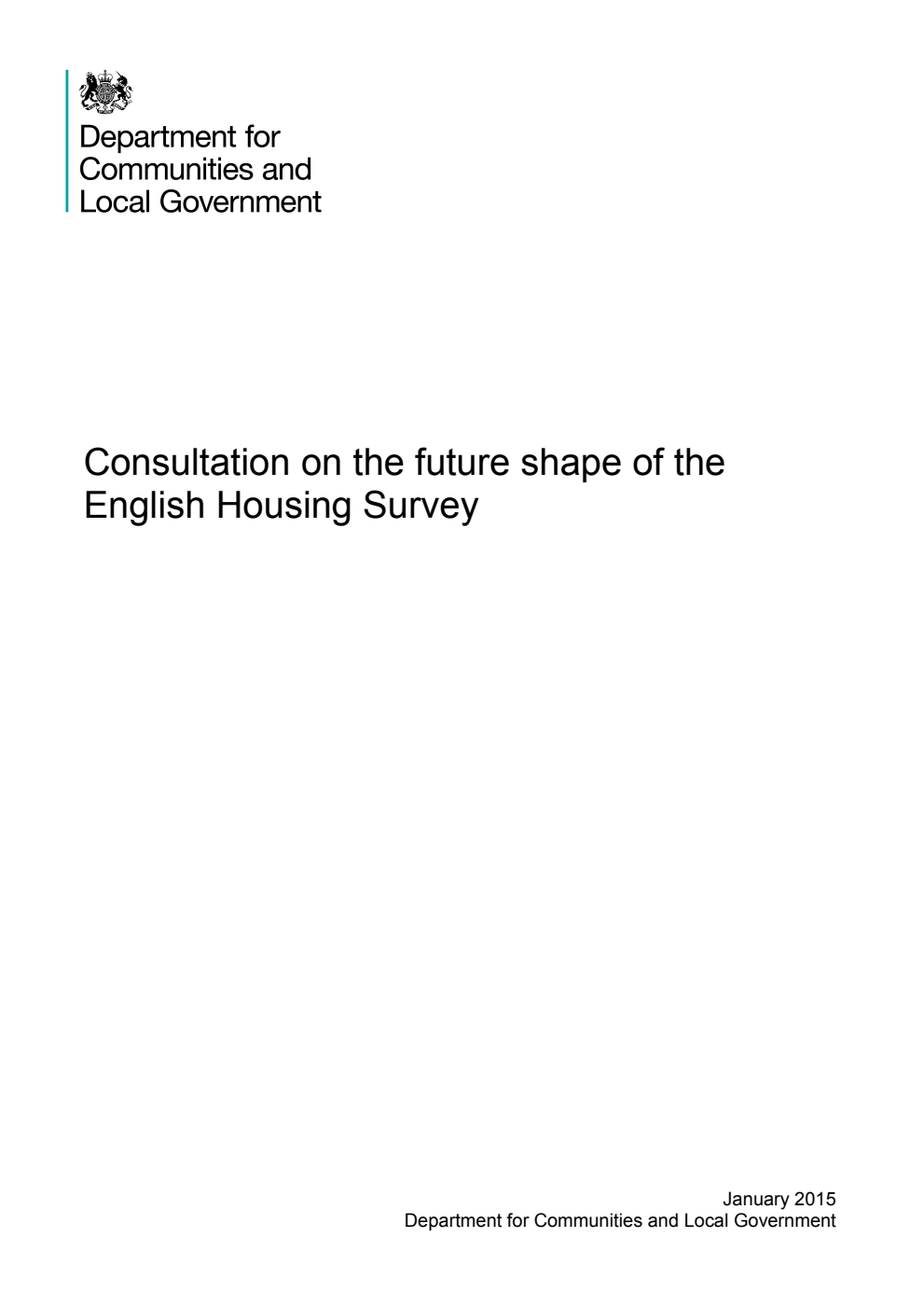 Consultation on the future shape of the English Housing Survey