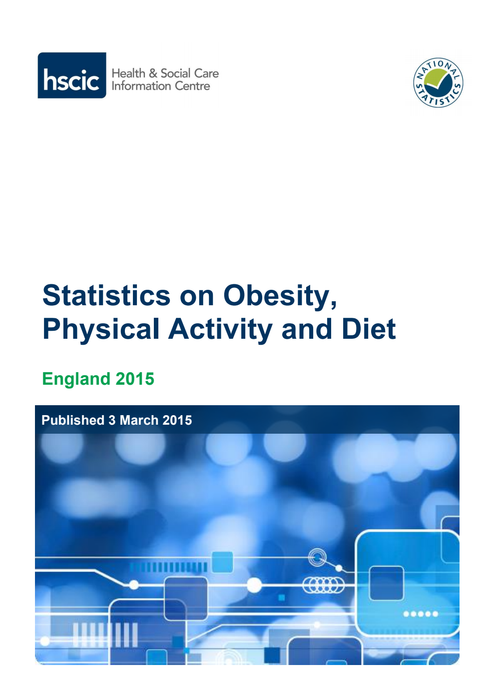 Statistics on obesity, physical activity and diet: England, 2015