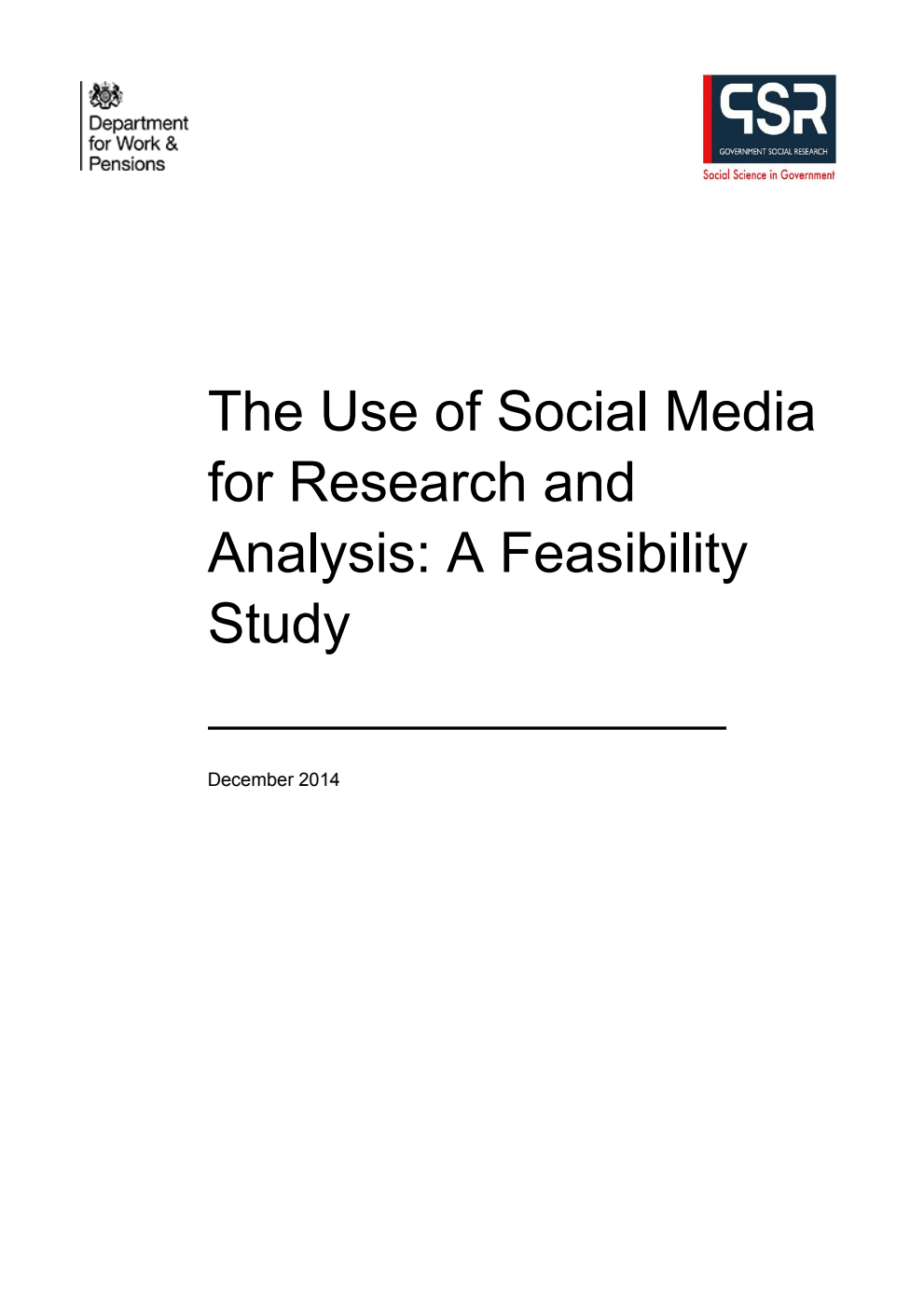 Ad hoc Research Report 13 The Use of Social Media for Research and Analysis: A Feasibility Study