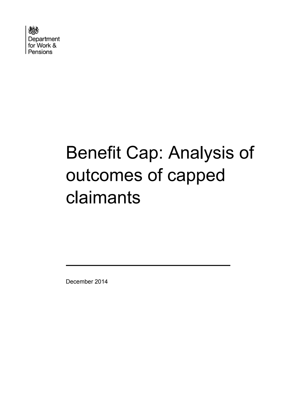 Ad hoc Research Report 11 Benefit Cap: Analysis of outcomes of capped claimants