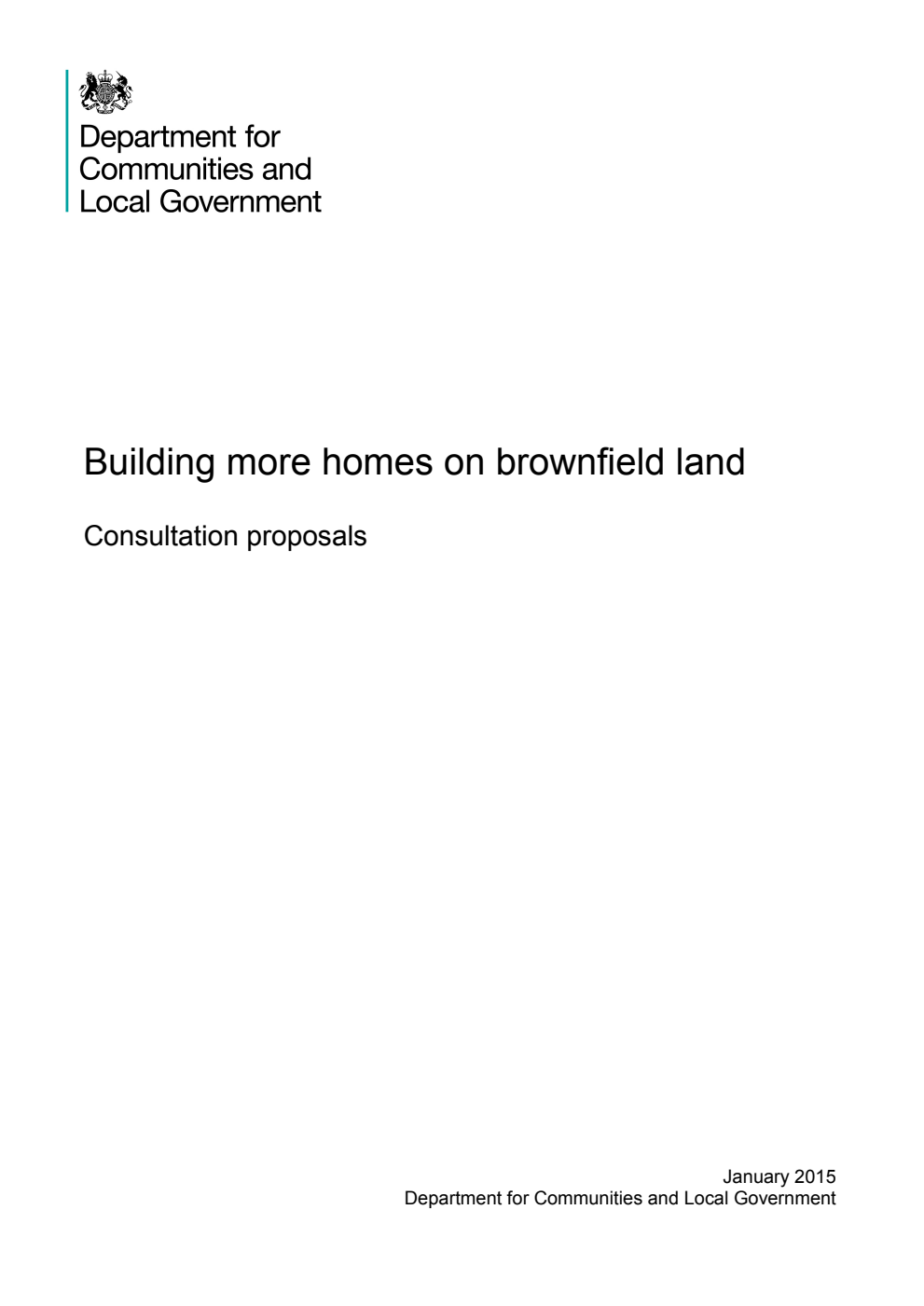Building more homes on brownfield land. Consultation proposals