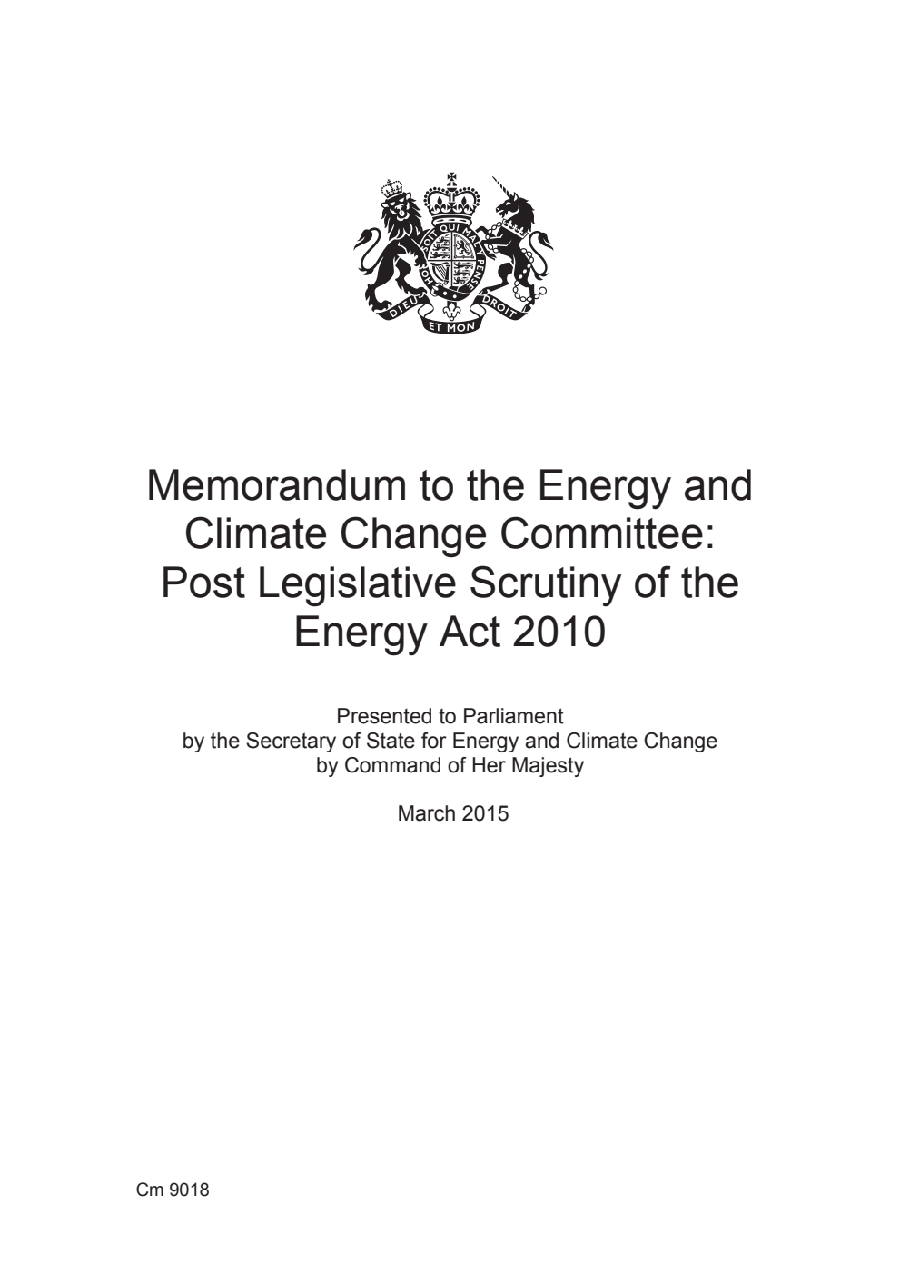 Memorandum to the Energy and Climate Change Committee: Post Legislative Scrutiny of the Energy Act 2010
