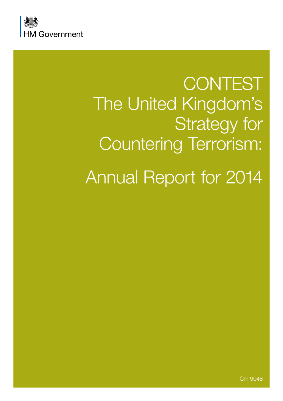 CONTEST: The United Kingdom's Strategy for Countering Terrorism: Annual Report for 2014