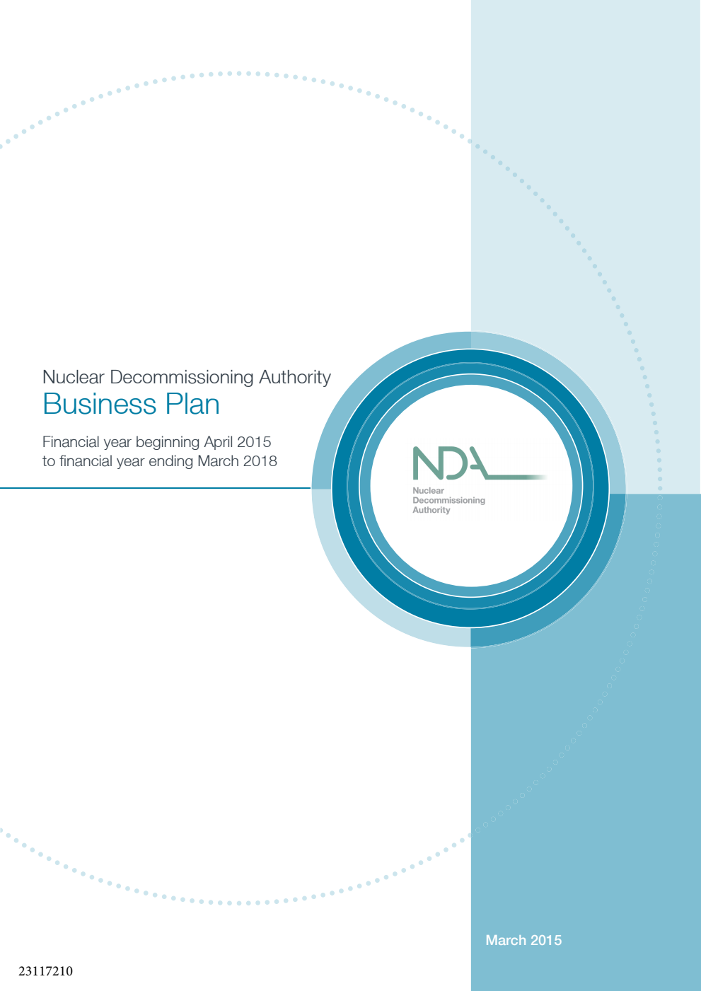 Nuclear Decommissioning Authority Business Plan Financial year beginning April 2015 to financial year ending March 2018