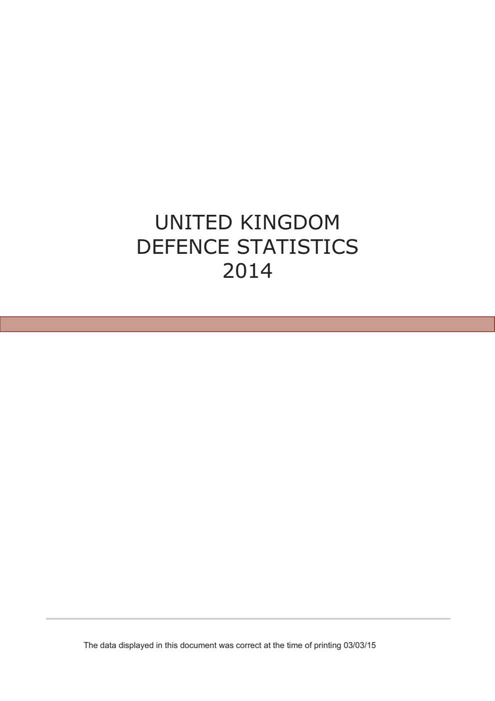 United Kingdom Defence Statistics 2014