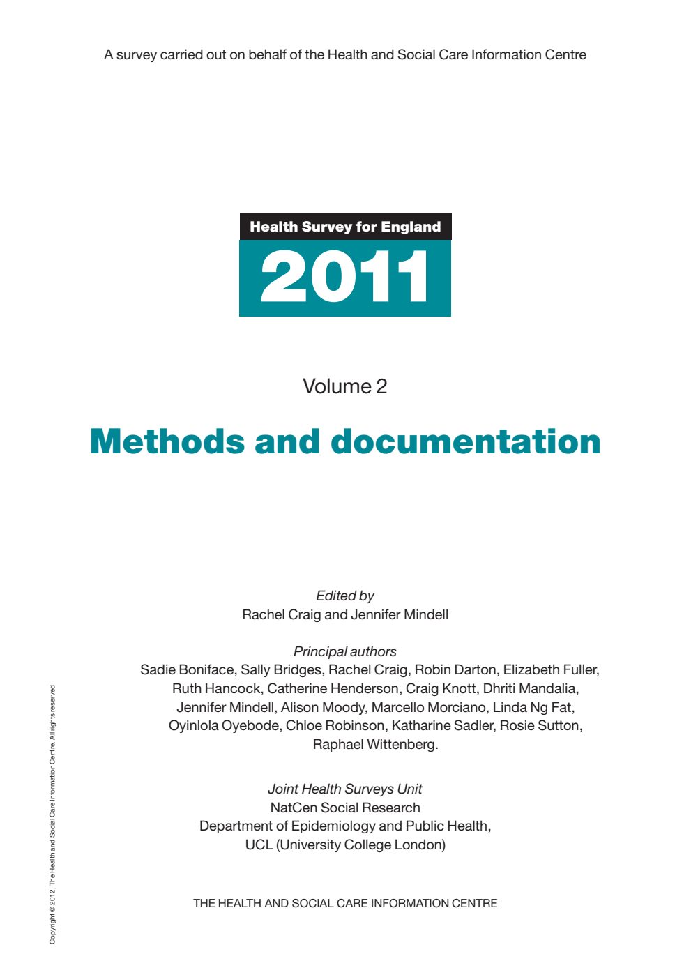 Health Survey for England 2013. Methods and documentation Volume 2