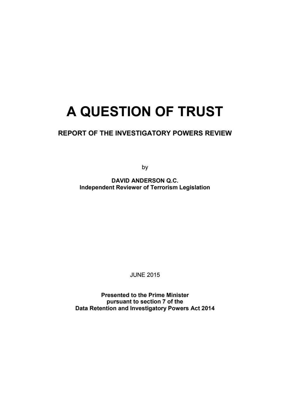 A Question of Trust: Report of the Investigatory Powers Review