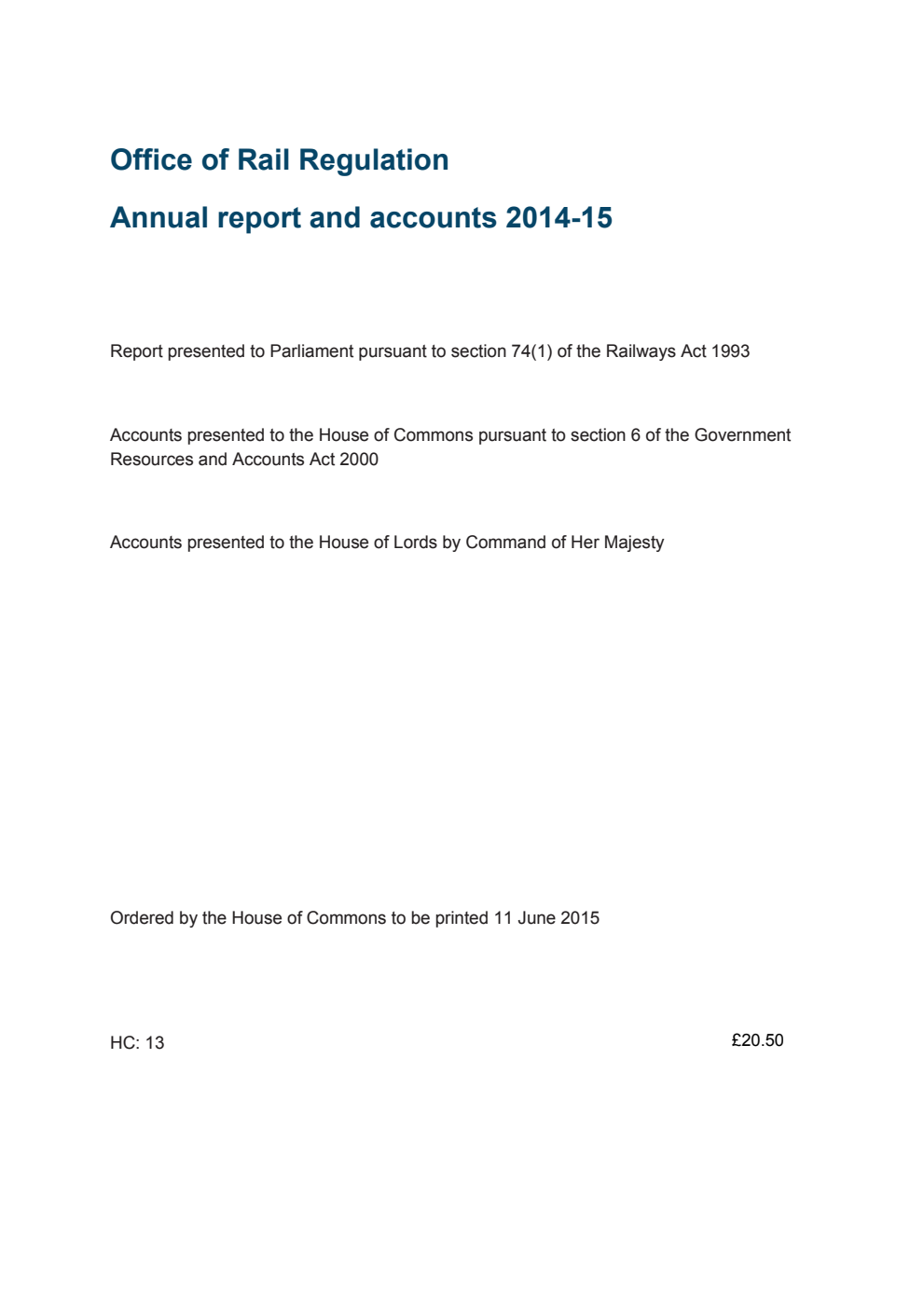 Office of Rail Regulation Annual Report and Accounts 2014-15