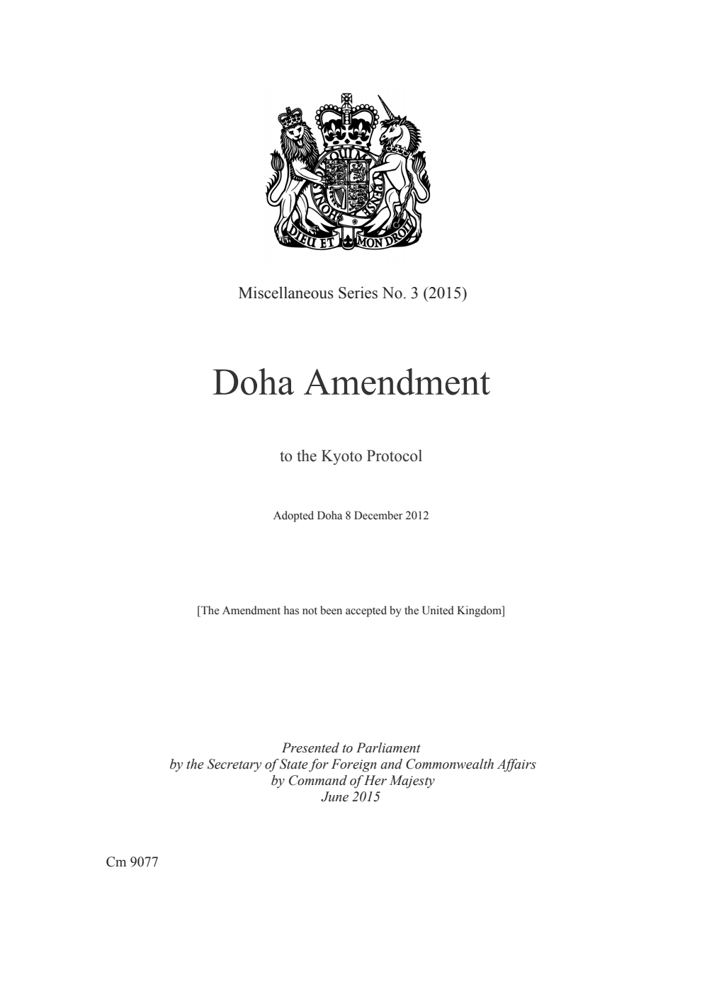 Miscellaneous Series No. 3 (2015) Doha Amendment to the Kyoto Protocol. Adopted Doha 8 December 2012