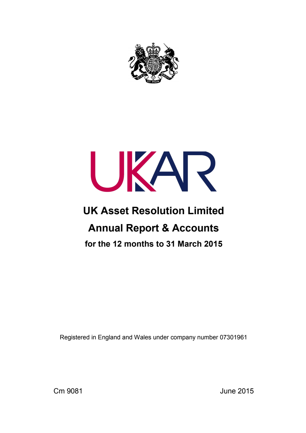 UK Asset Resolution Limited Annual Report & Accounts for the 12 months to 31 March 2015