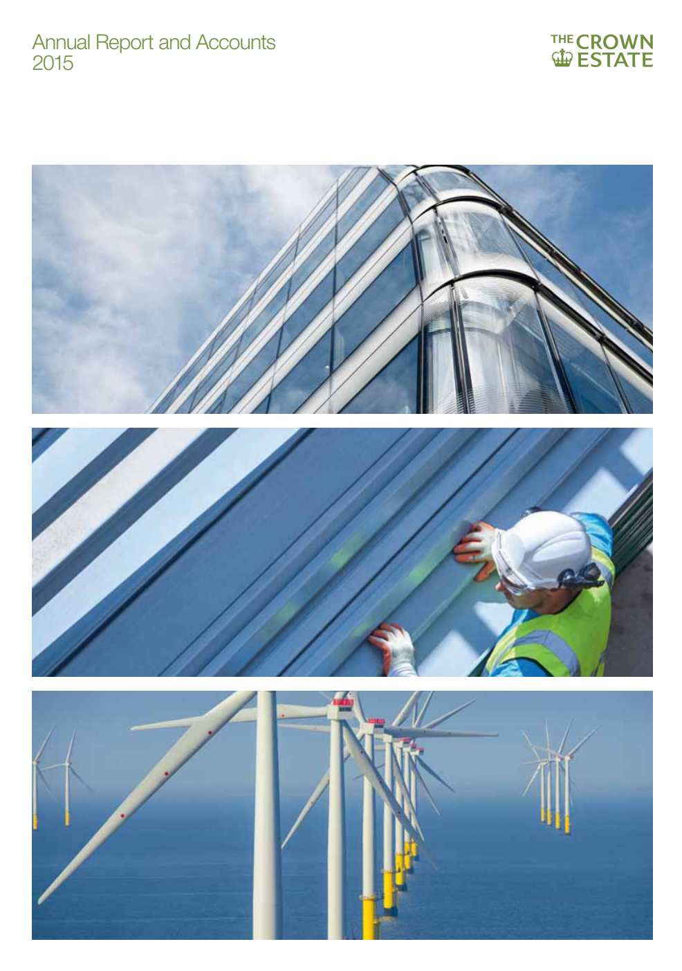 The Crown Estate Annual Report and Accounts 2014/15