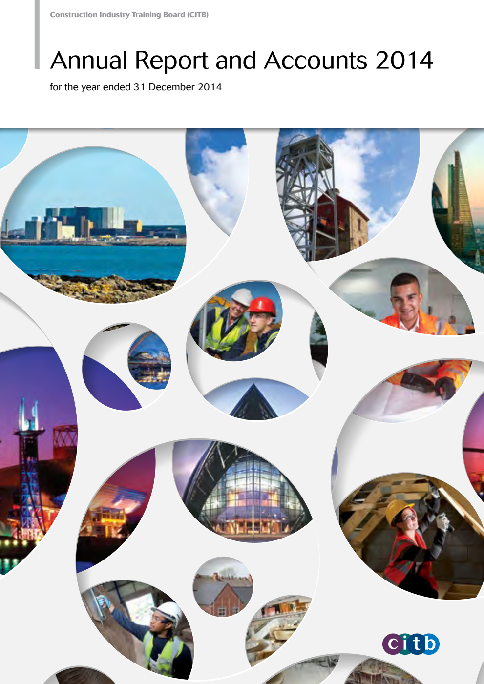 Construction Industry Training Board (CITB) Annual Report and Accounts 2014 for the year ended 31 December 2014