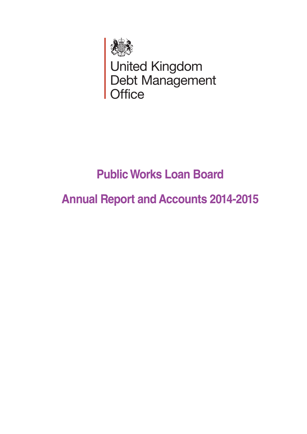 Public Works Loan Board Annual Report and Accounts 2014-2015