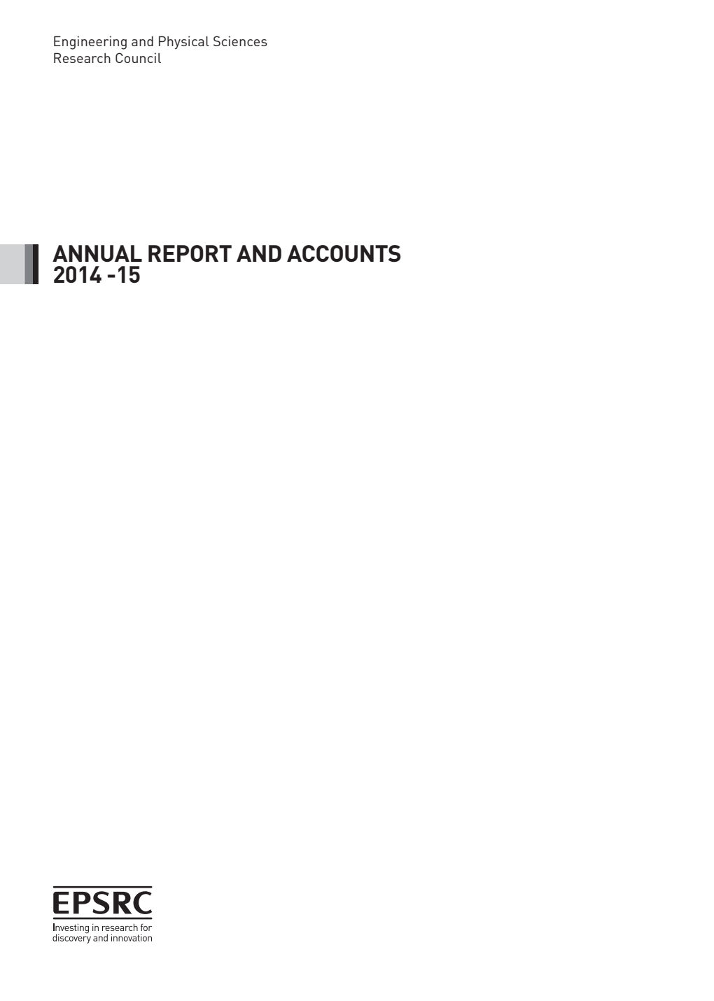 Engineering and Physical Sciences Research Council Annual Report and Accounts 2014-15