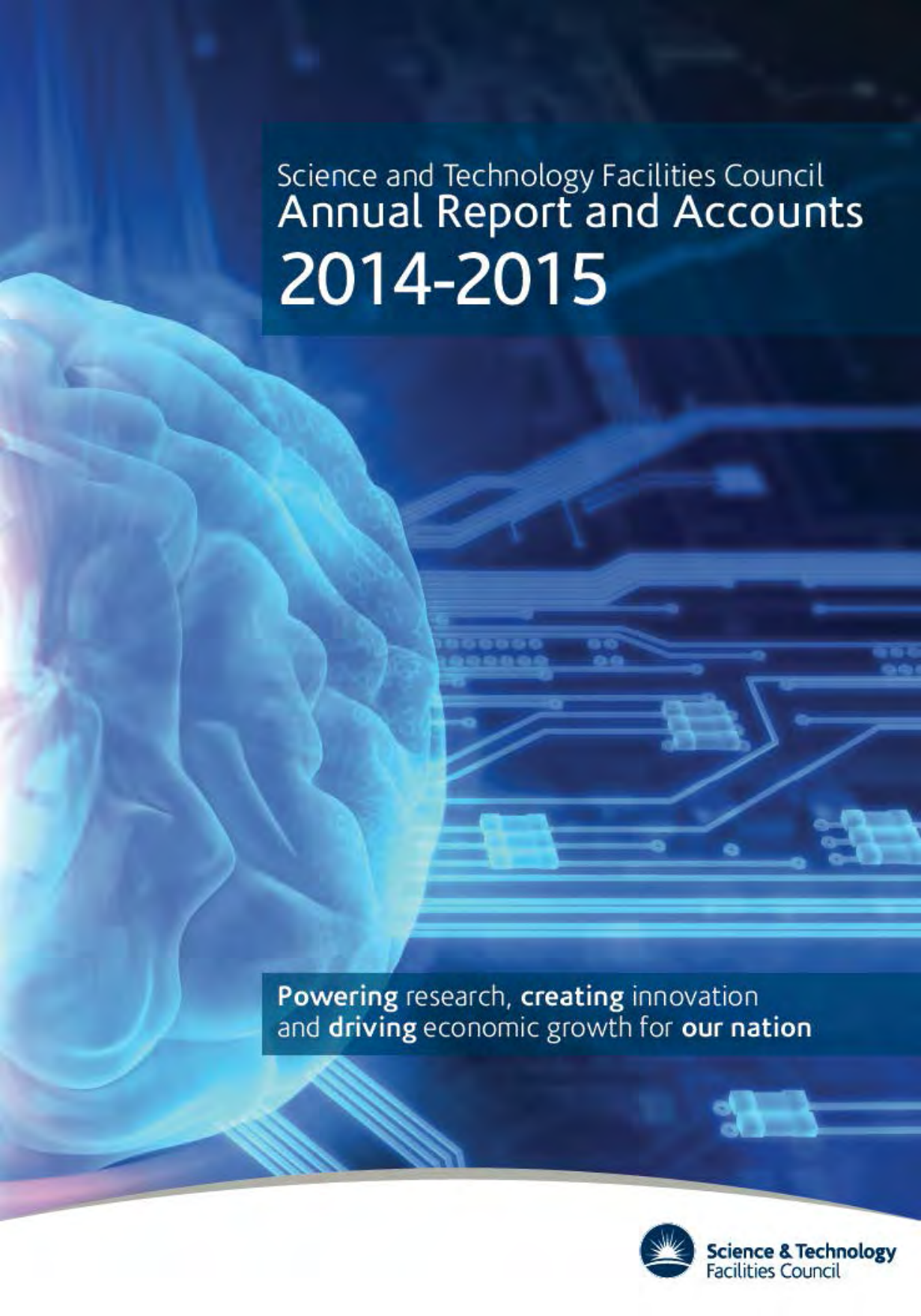 Science and Technology Facilities Council Annual Report and Accounts 2014-2015