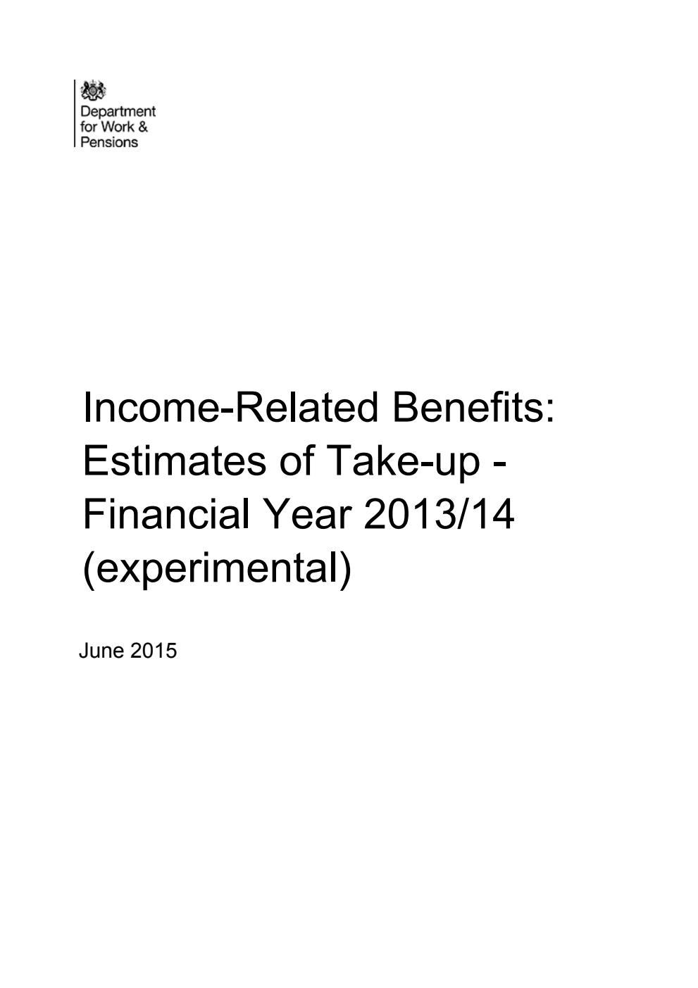 Income Related Benefits: Estimates of Take-up - Financial Year 2013/14 (experimental)