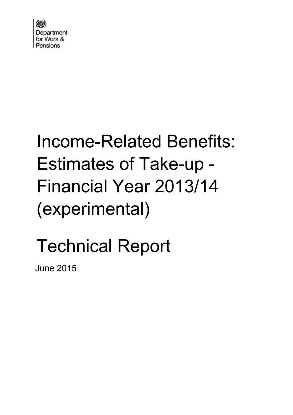 Income Related Benefits: Estimates of Take-up - Financial Year 2013/14 (experimental) Technical Report