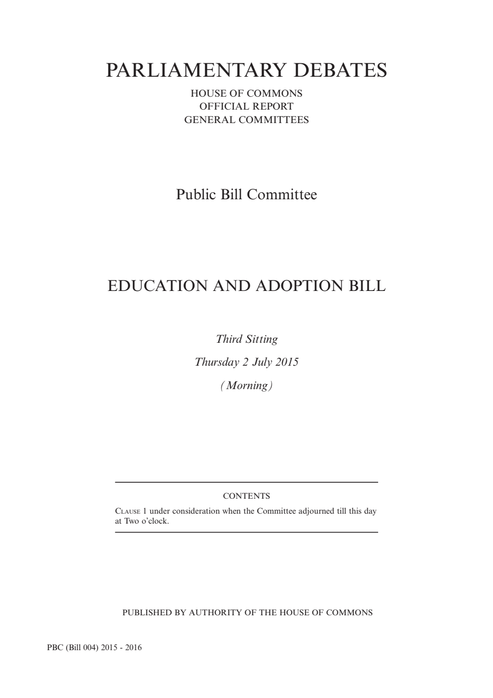 Education and Adoption Public Bill Committee 3rd Sitting 2nd July 2015 AM