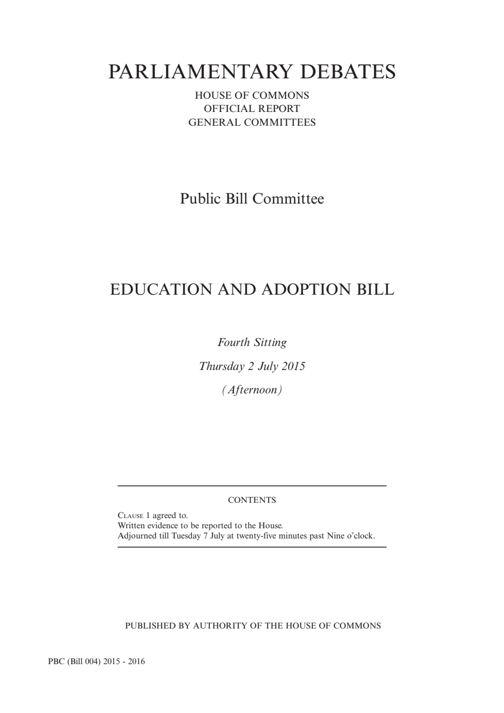 Education and Adoption Public Bill Committee 4th Sitting 2nd July 2015 PM
