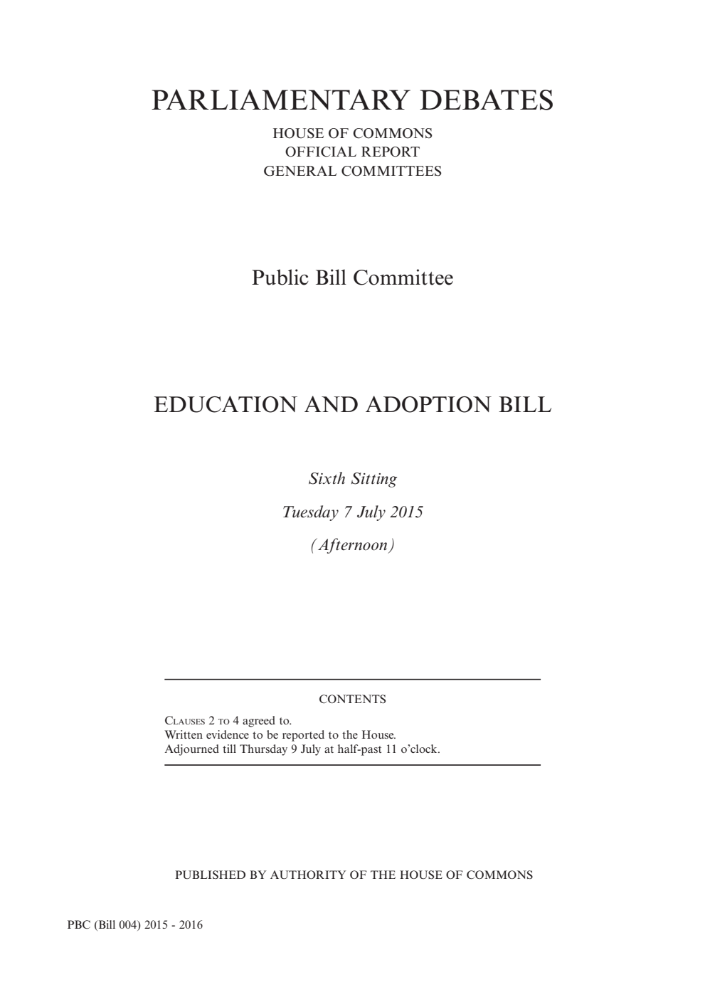 Education and Adoption Public Bill Committee 6th Sitting 7th July 2015 PM