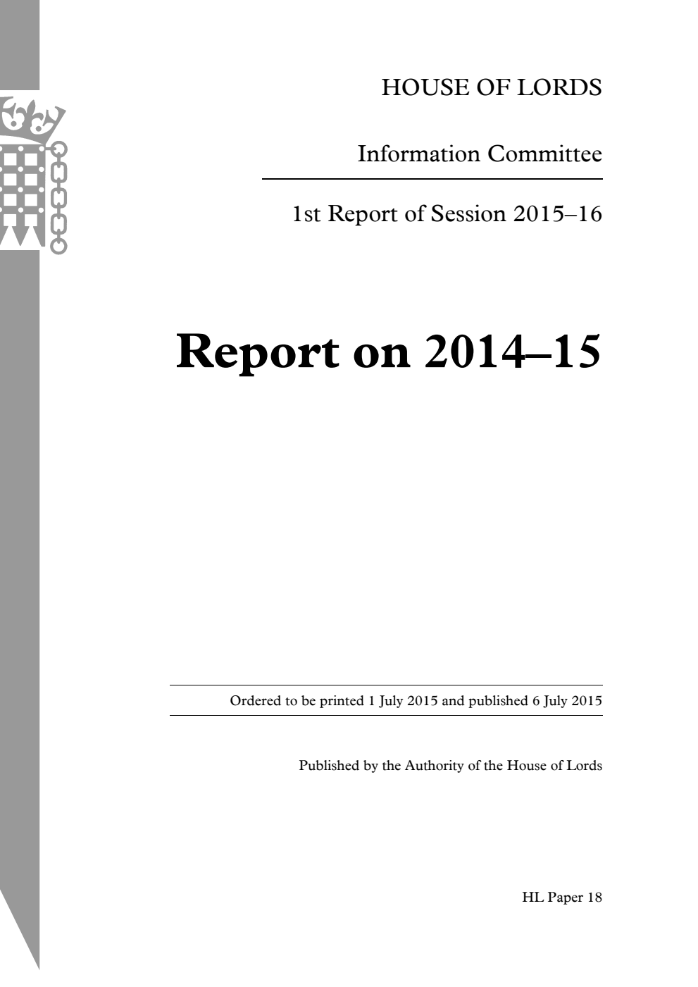 Information Committee 1st Report. Report on 2014‒15
