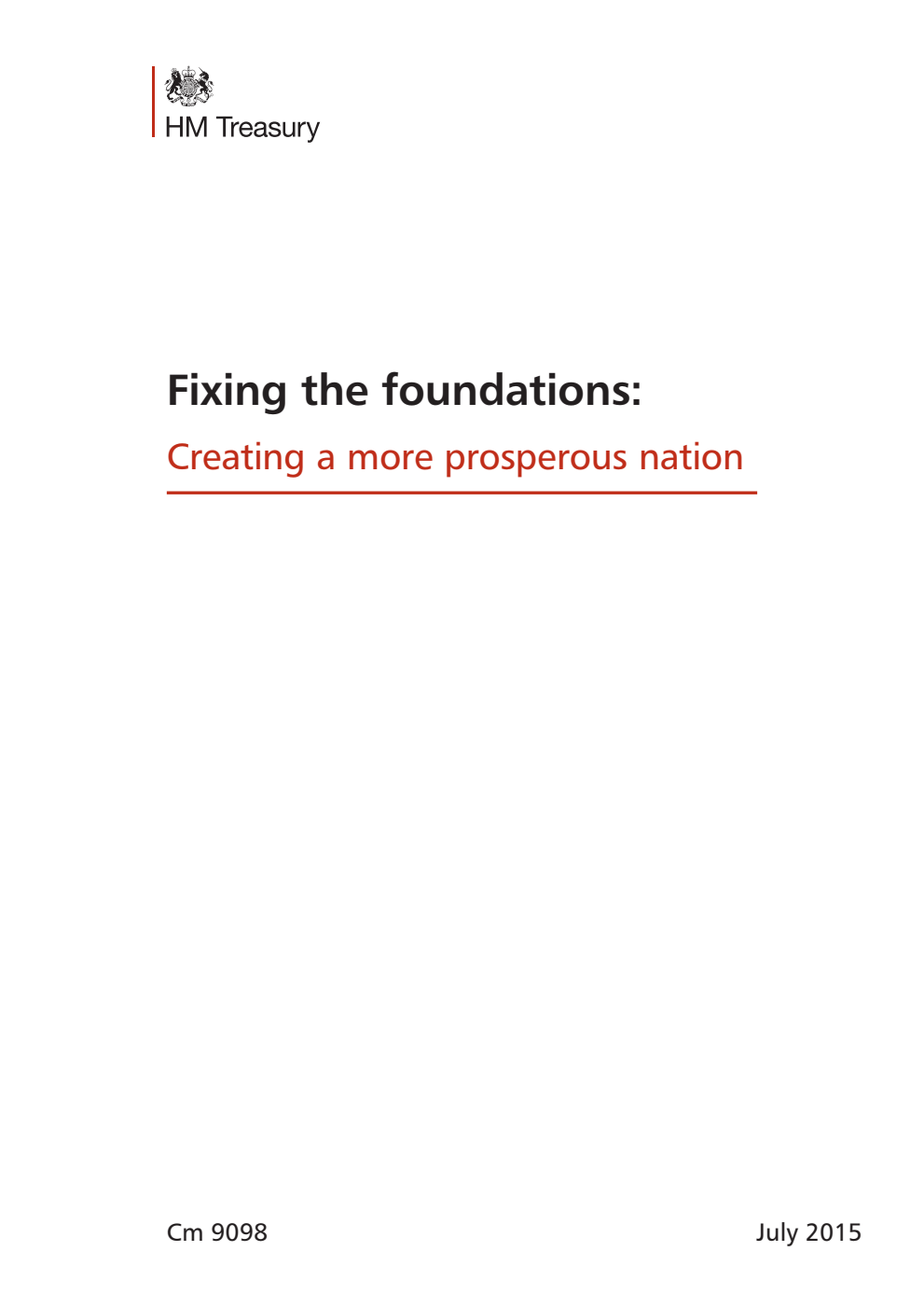 Fixing the foundations: Creating a more prosperous nation