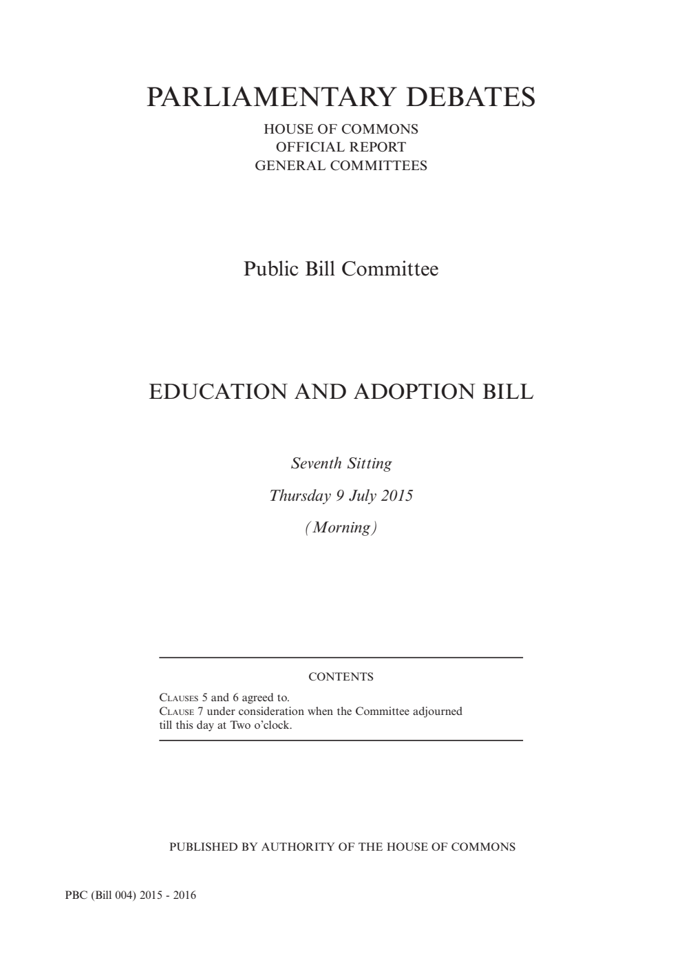 Education and Adoption Public Bill Committee 7th Sitting 9th July 2015 AM