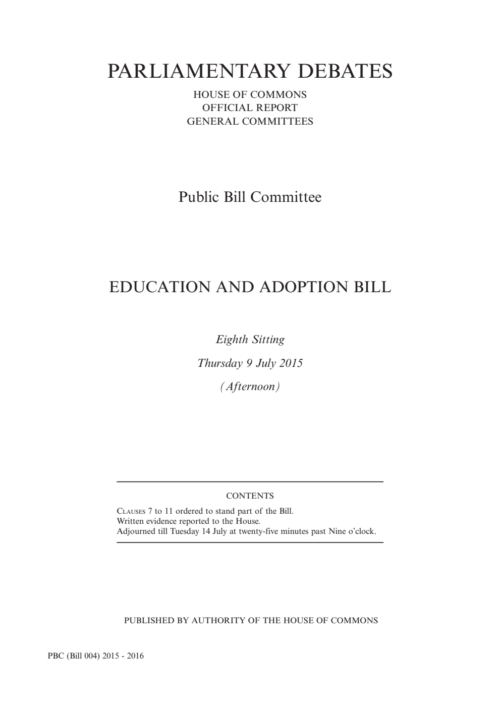 Education and Adoption Public Bill Committee 8th Sitting 9th July 2015 PM