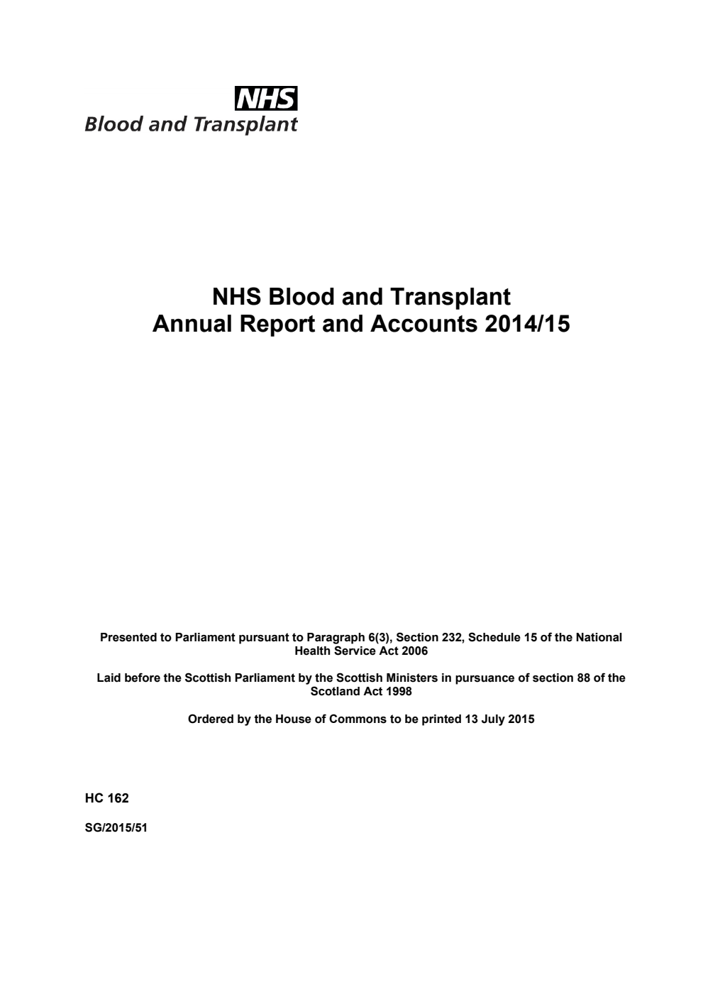 NHS Blood and Transplant Annual Report and Accounts 2014/15