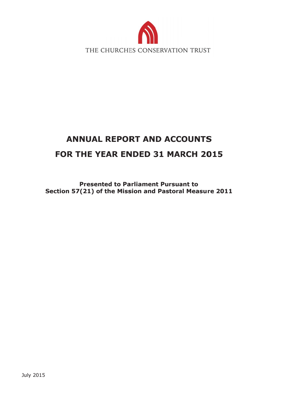 The Churches Conservation Trust Annual Report and Accounts for the year ended 31 March 2015
