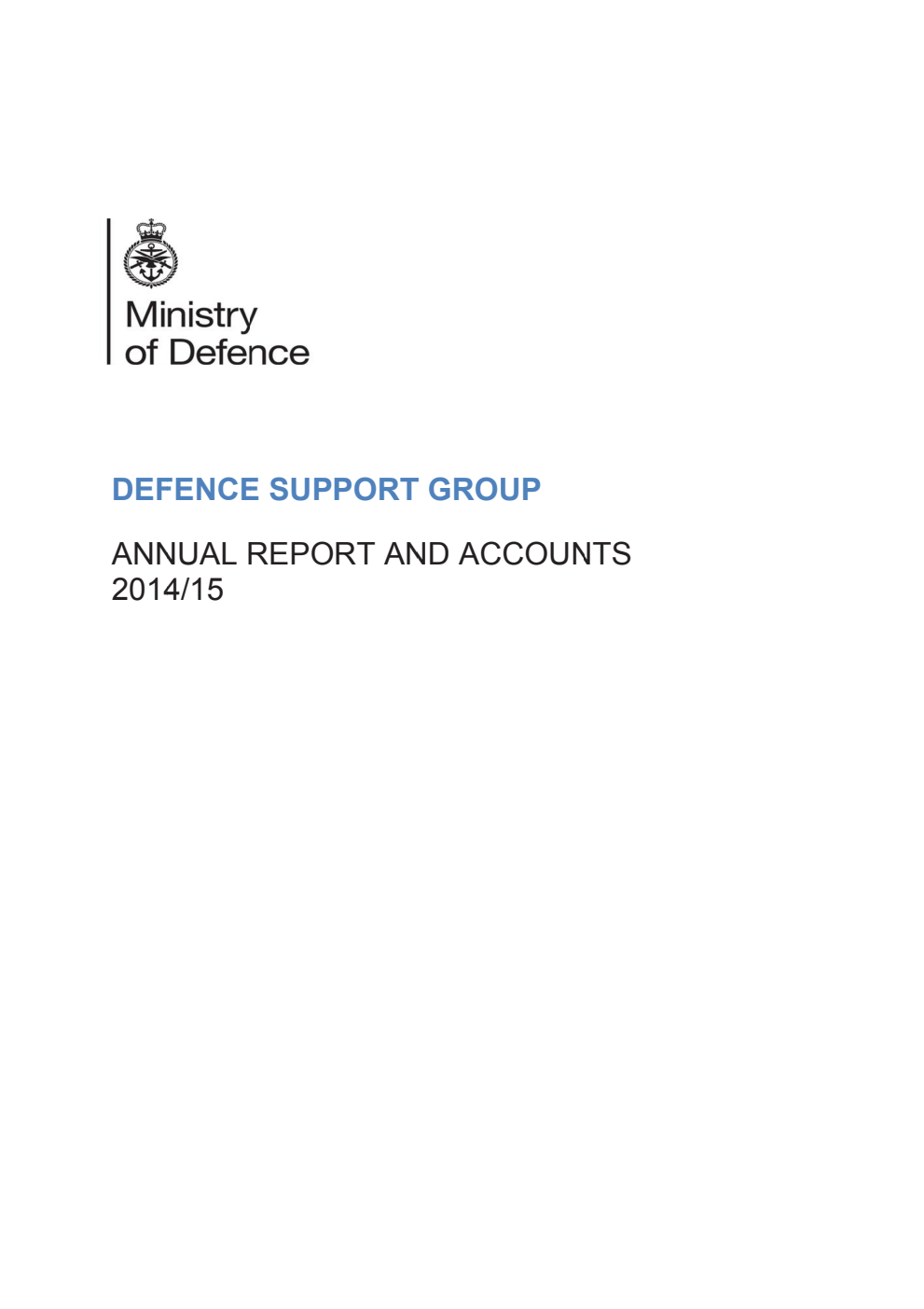 Defence Support Group Annual Report and Accounts 2014/2015