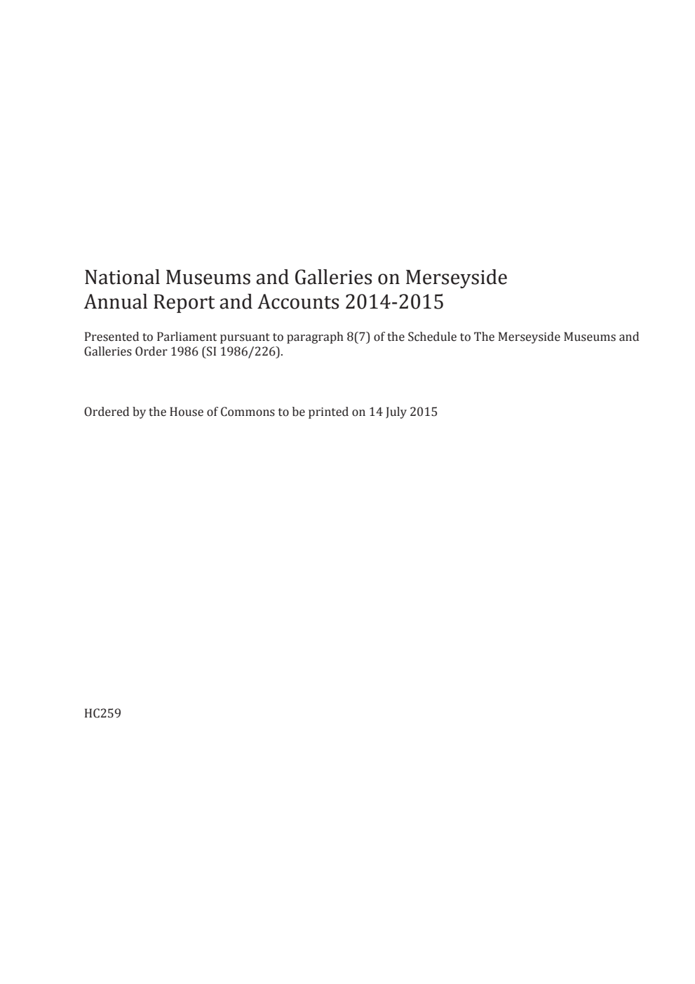 National Museums and Galleries on Merseyside Annual Report and Accounts 2014-2015