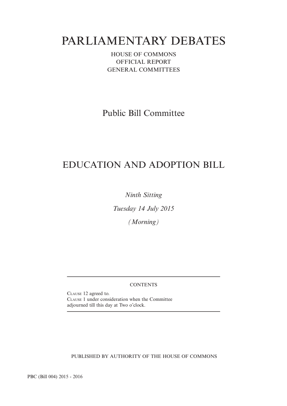 Education and Adoption Public Bill Committee 9th Sitting 14th July 2015 AM