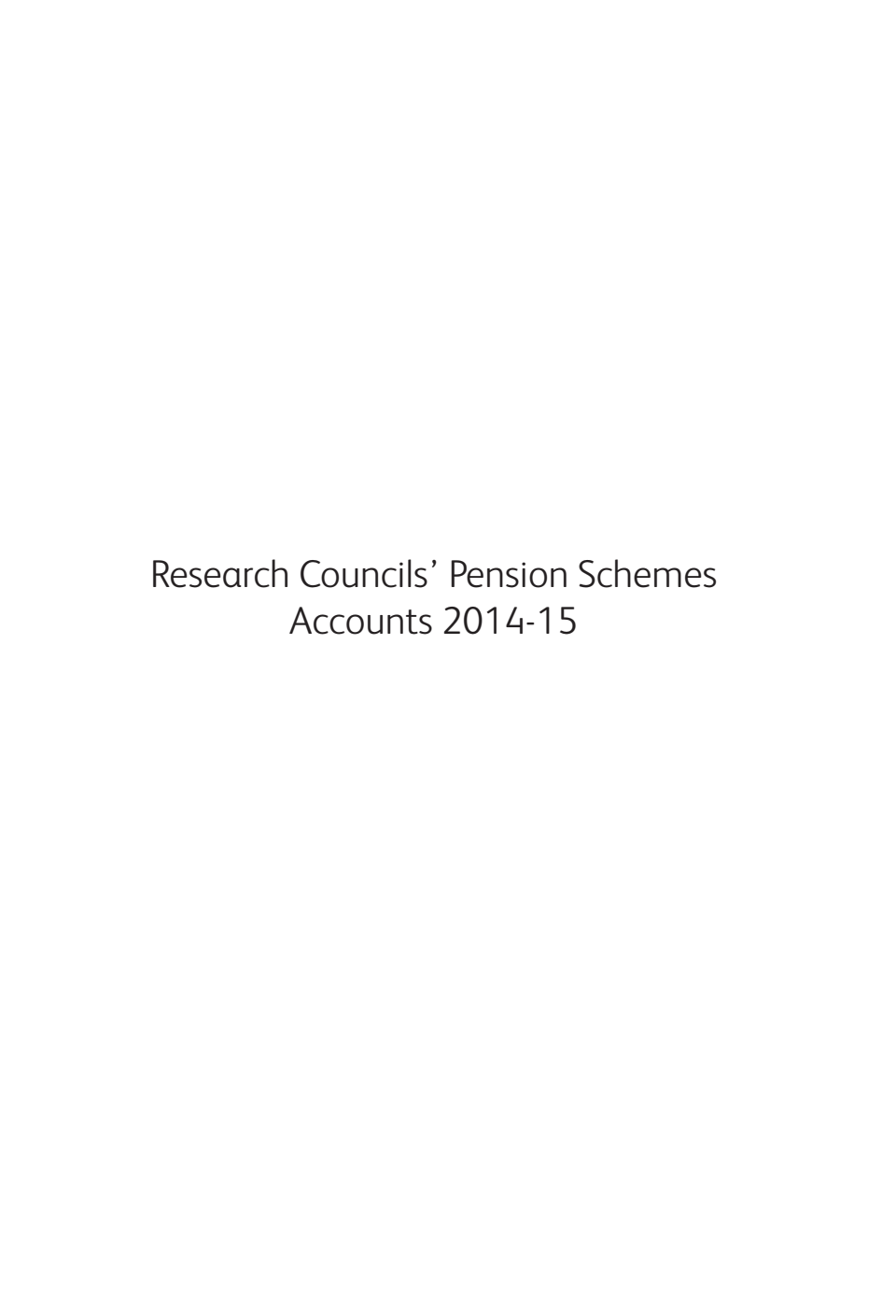 Research Councils' Pension Schemes Accounts 2014-15