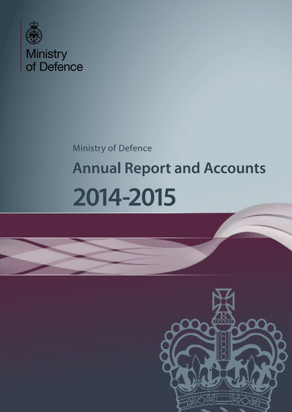 Ministry of Defence Annual Report and Accounts 2014-15