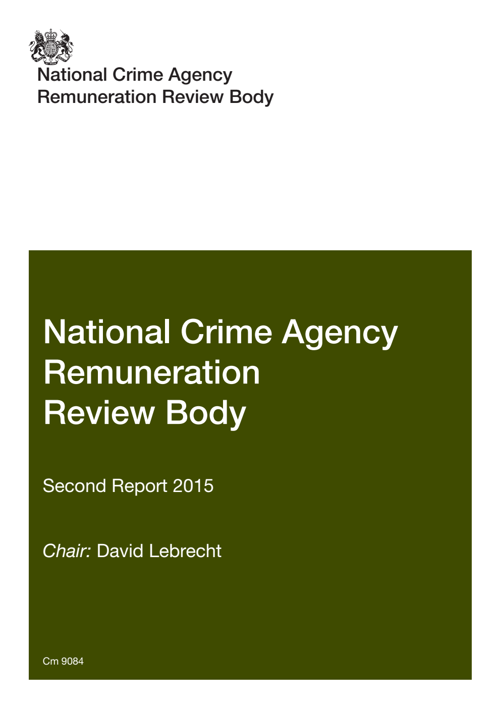 National Crime Agency Remuneration Review Body. Second Report 2015