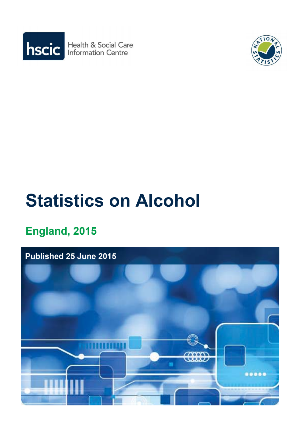 Statistics on Alcohol: England 2015